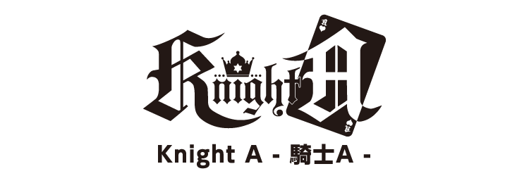 作品別】Knight A - 騎士A - – FAN+Life