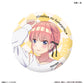 TVスペシャルアニメ「五等分の花嫁＊」 トレーディング缶バッジ 【全10種】（BOX）